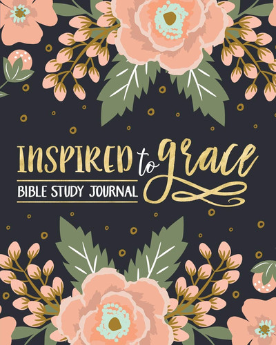 Inspired grace bible study - bible,