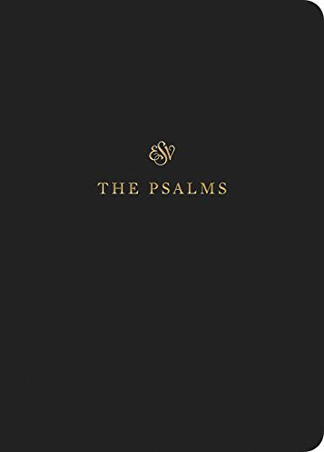 Esv scripture journal psalms - esv, journal: