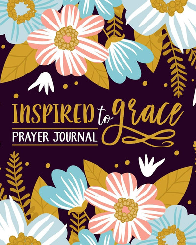 Inspired grace prayer - inspired,
