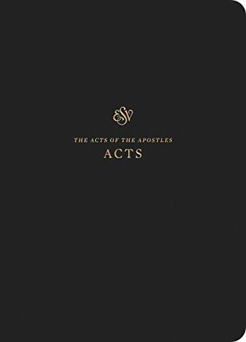 Esv scripture journal acts - esv, journal: