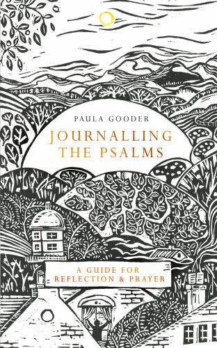 Journalling the psalms - psalms, a