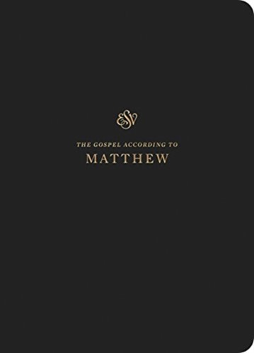 Esv scripture journal matthew - esv,