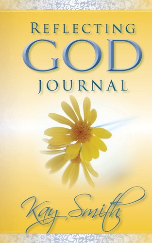 Reflecting god journal - god,
