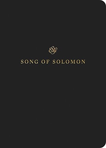 Esv scripture journal song of - scripture,